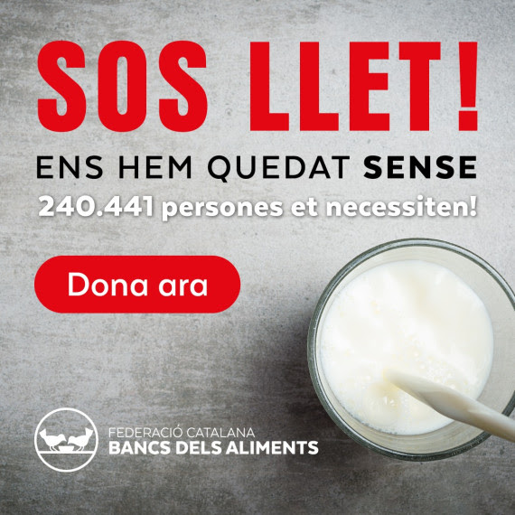 SOS Llet! El Banc d'aliments d'ha quedat sense llet